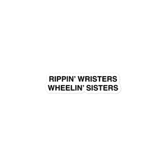 Rippin' Wristers Sticker