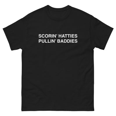 Scorin' Hatties Pullin' Baddies T-Shirt