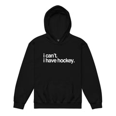 I Have Hockey Kids Hoodie